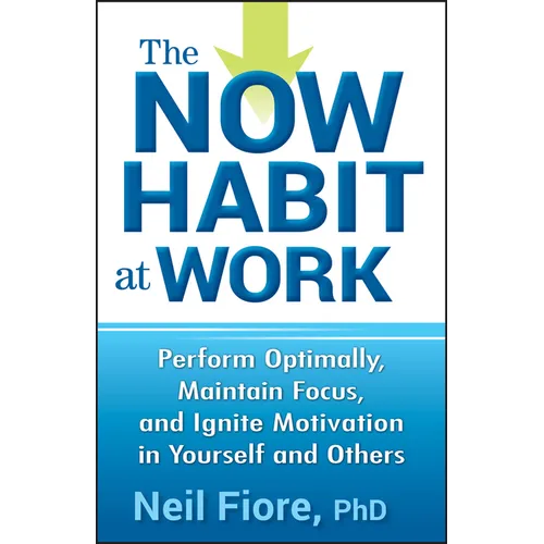 The Now Habit at Work