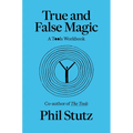 True and False Magic: A Tools Workbook