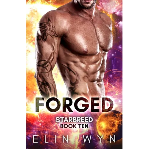 Forged: A Science Fiction Romance Adventure
