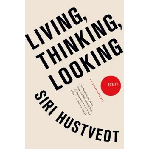 Living, Thinking, Looking