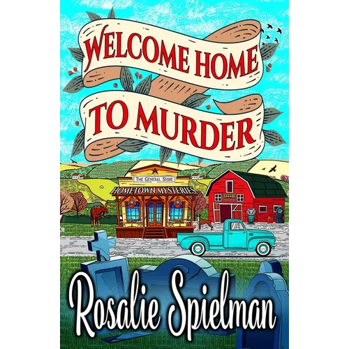 Welcome Home to Murder