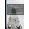 Catechism of the Council of Trent