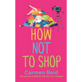 How Not to Shop
