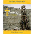 Setting Captives Free: Purity Boot Camp: Finding Freedom from Impurity
