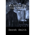 Whistle Up the Devil