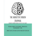 The Addictive Brain Journal