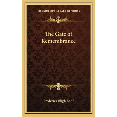 The Gate of Remembrance