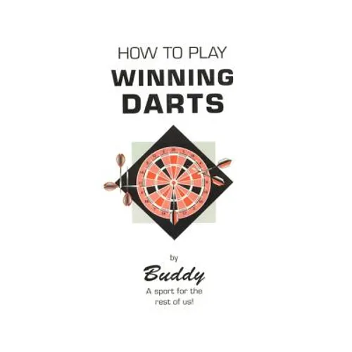 How to Play Winning Darts