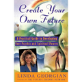 Create Your Own Future