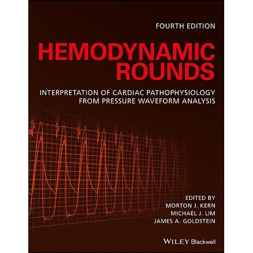 Hemodynamic Rounds: Interpretation of Cardiac Pathophysiology from Pressure Waveform Analysis