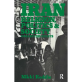 Iran: Religion, Politics and Society: Collected Essays