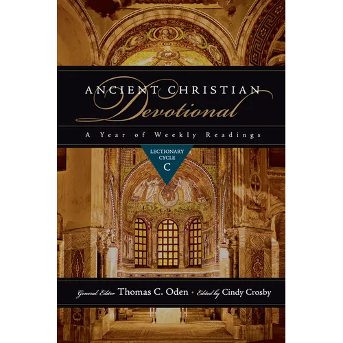 Ancient Christian Devotional: Lectionary Cycle C