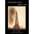 Texas Oil & Gas Since 1543
