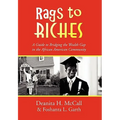 Rags to RICHES