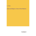 Culture and Religion in Some of their Relations