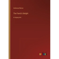 The Fiend's Delight: in large print