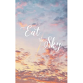 Eat the Sky: poems & musings