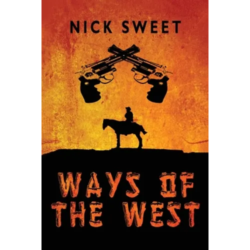 Ways of the West