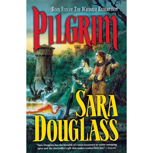 Pilgrim: Book Five of the Wayfarer Redemption