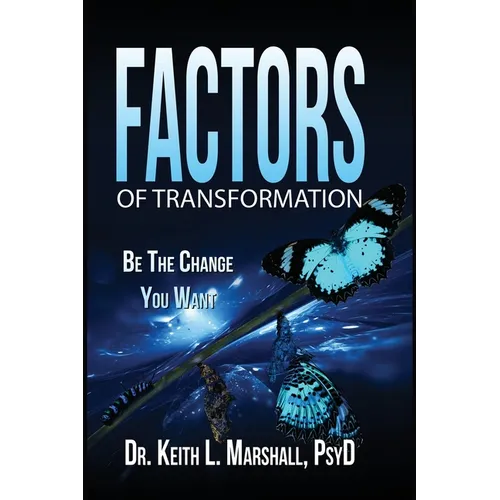 Factors of Transformation