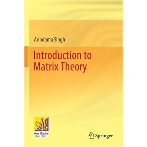 Introduction to Matrix Theory