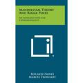 Mandelstam Theory And Regge Poles: An Introduction For Experimentalists