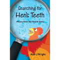 Searching For Hen's Teeth: Poetry from the search zone