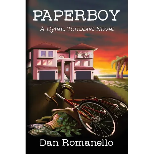 Paperboy: A Dylan Tomassi Novel