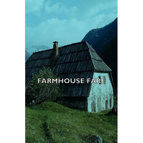 Farmhouse Fare