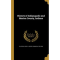 History of Indianapolis and Marion County, Indiana