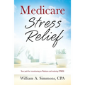Medicare Stress Relief