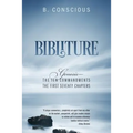 Bibliture: Genesis - The Ten Commandments The First Seventy Chapters