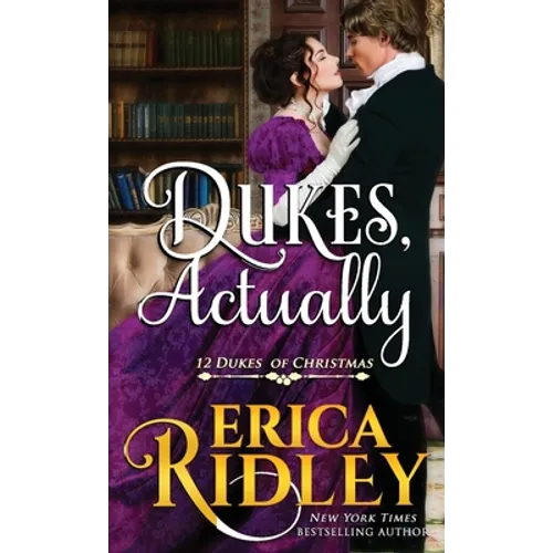 Dukes, Actually