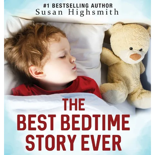 The Best Bedtime Story Ever