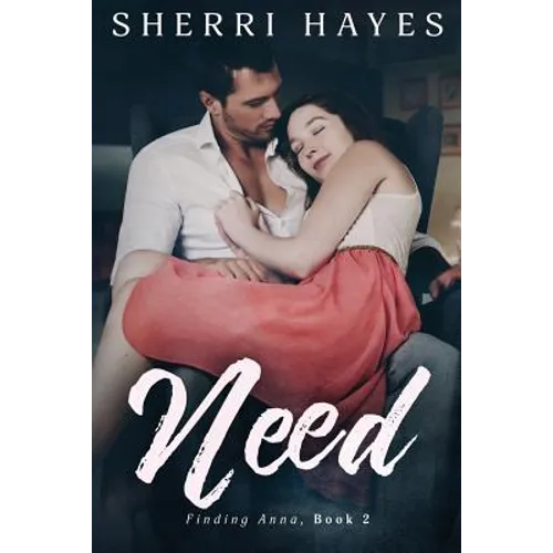 Need: A Heartwarming BDSM Love Story