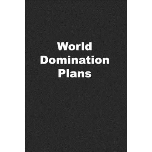 World Domination Plans: Funny Coworker Gift or Office Gift