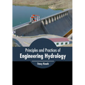 Principles and Practices of Engineering Hydrology