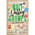 Wolf Valley: Grumps: Volume Two: Special Edition
