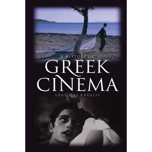 A History of Greek Cinema