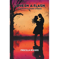 Love In A Flash - 50 Romantic Short Stories