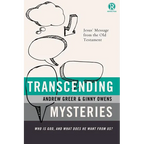 A Transcending Mysteries: Who Is God, and What Does He Want from Us? - Paperback