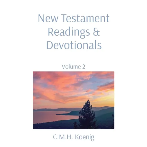 New Testament Readings & Devotionals: Volume 2