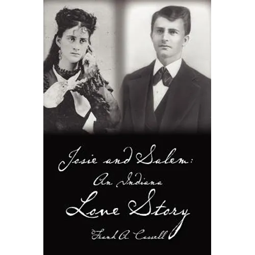 Josie and Salem: An Indiana Love Story