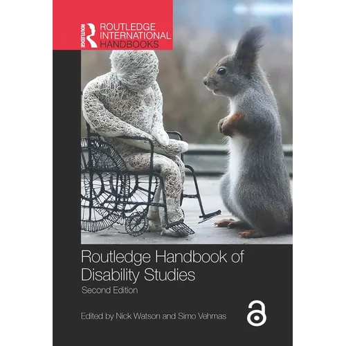 Routledge Handbook of Disability Studies