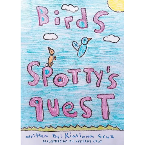 Birds: Spotty's Quest