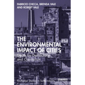 The Environmental Impact of Cities: Death by Democracy and Capitalism