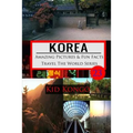 Korea Amazing Pictures And Fun Facts Travel The World Series