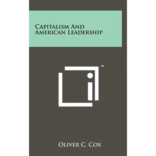 Capitalism and American Leadership