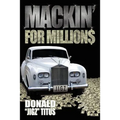 Mackin' for Million$