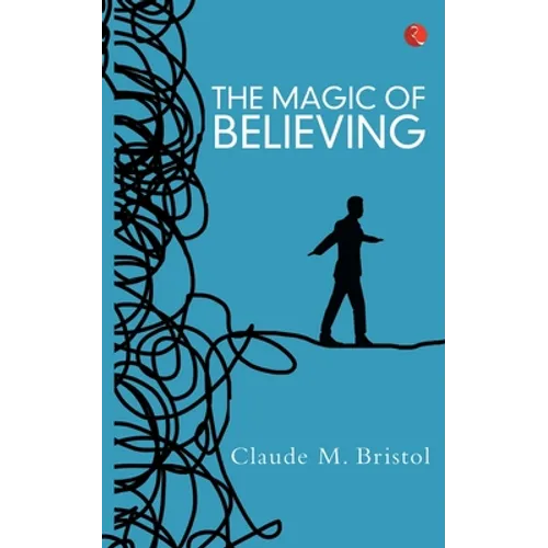 The Magic Of Believing